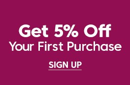 Get 5% off your first purchase. Sign up!